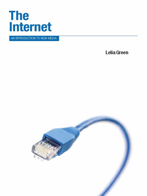 Title details for The Internet by Lelia Green - Available
